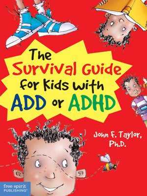 cover image of The Survival Guide for Kids with ADD or ADHD